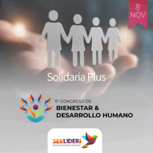 Entrada Solidaria Plus - Congreso de Bienestar y Desarrollo Humano - A Beneficio